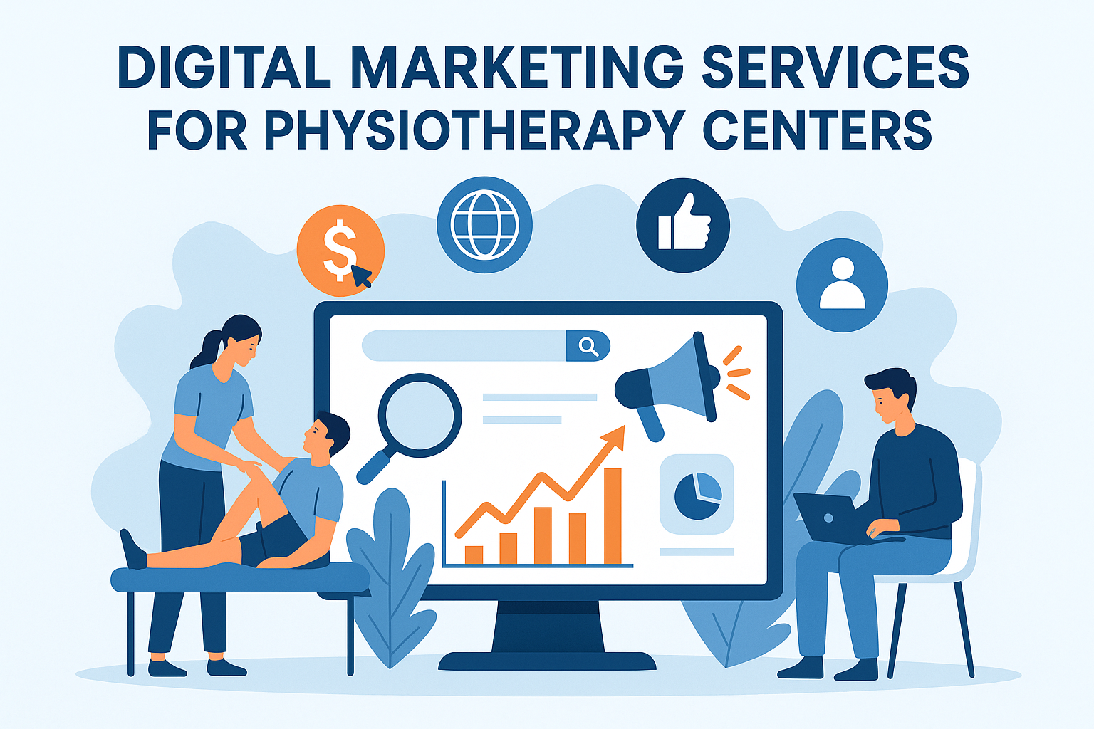 Digital Marketing Services for Physiotherapy Centers
