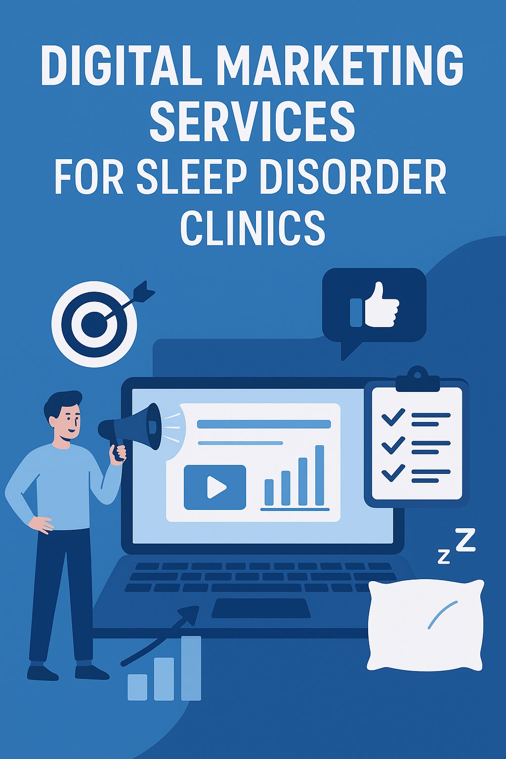 Digital Marketing Services for Sleep Disorder Clinics