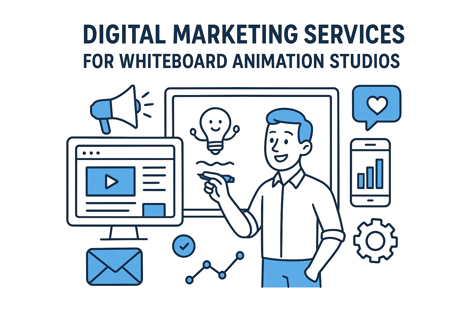 Digital Marketing Services for Whiteboard Animation Studios